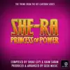Geek Music - She-Ra Princess of Power - Main Theme - Single